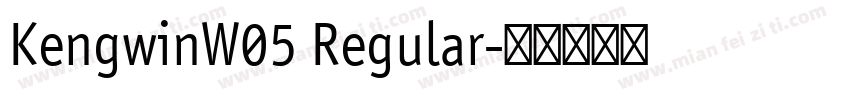 KengwinW05 Regular字体转换